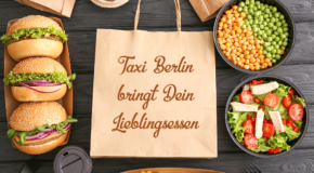 Taxi Berlin bringt Dein Lieblingsessen – neue Initiative für Lieferfahrten